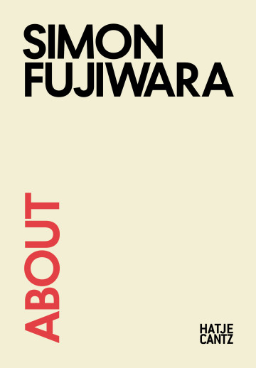 About Simon Fujiwara, MUDAM Luxenburg &ndash; Book Cover